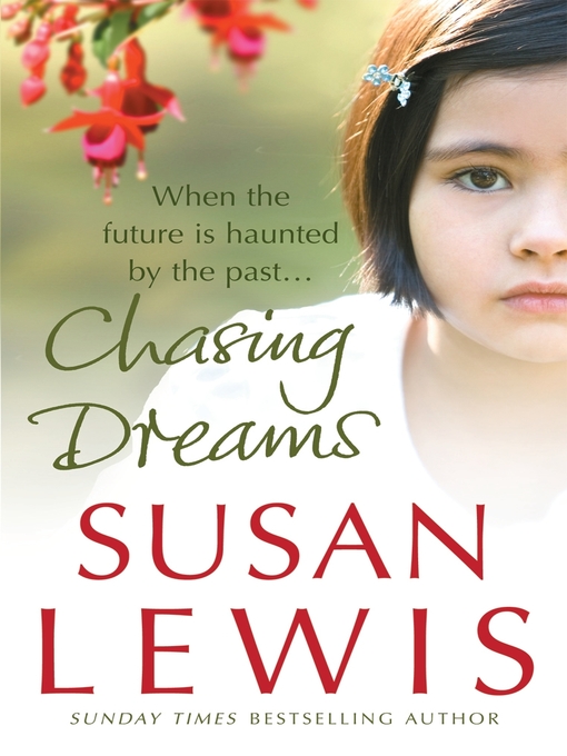 Title details for Chasing Dreams by Susan Lewis - Wait list
